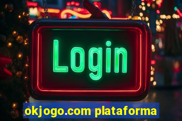 okjogo.com plataforma